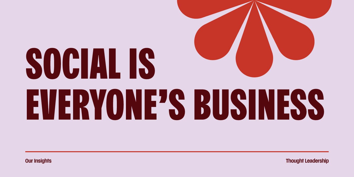 “Social is everyone's business” section name “Our insights” and category tag “Thought leadership”